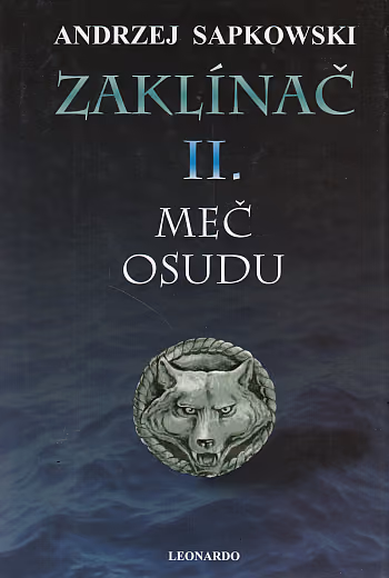 Zaklínač II. Meč osudu vázaná