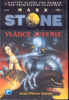Mark Stone 25: Vládce Juvenie