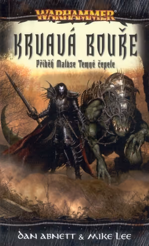 Warhammer: Malus Temná čepel 2 - Krvavá bouře