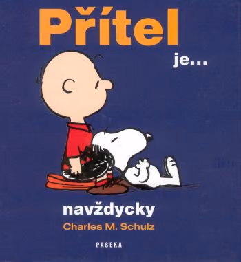 Přítel je... navždycky