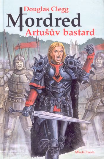 Mordred - Artušův bastard