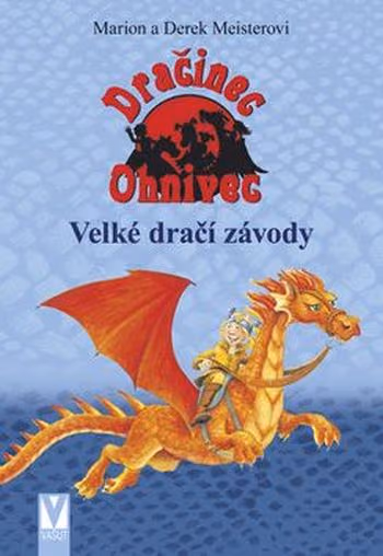 Dračinec Ohnivec 1 - Velké dračí závody