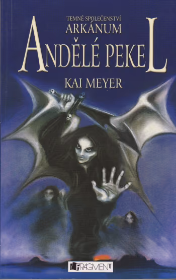 Temné společenství Arkanum: Andělé pekel