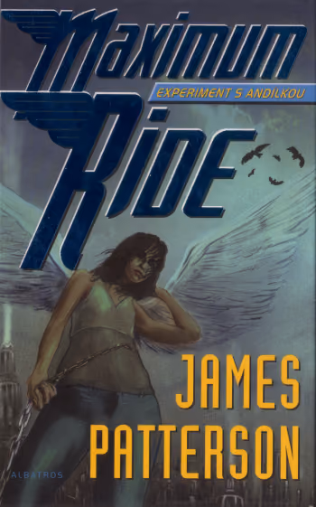Maximum Ride - Experiment s Andílkou