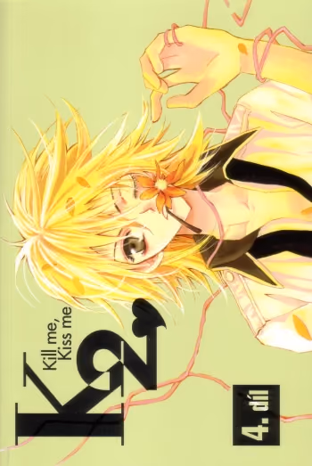 K2 - Kill Me, Kiss Me - 4.díl