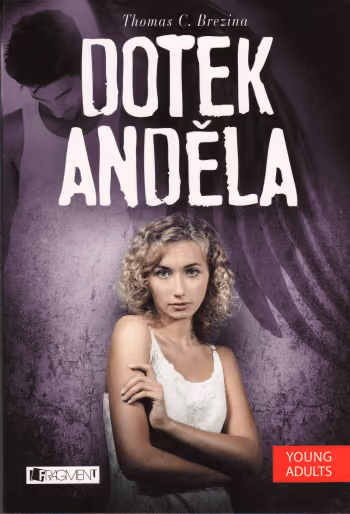 Dotek anděla