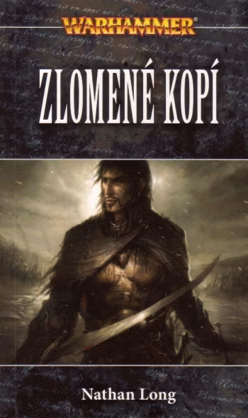 Warhammer: Černá srdce 2 - Zlomené kopí