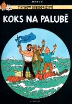 Tintinova dobrodružství 19: Koks na palubě
