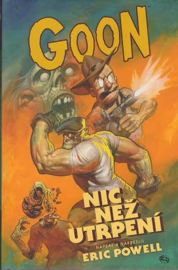 Goon 1 - Nic než utrpení